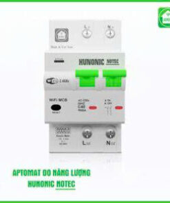Aptomat Cầu Dao Wifi Thông Minh Đo Năng Lượng Hunonic Notec