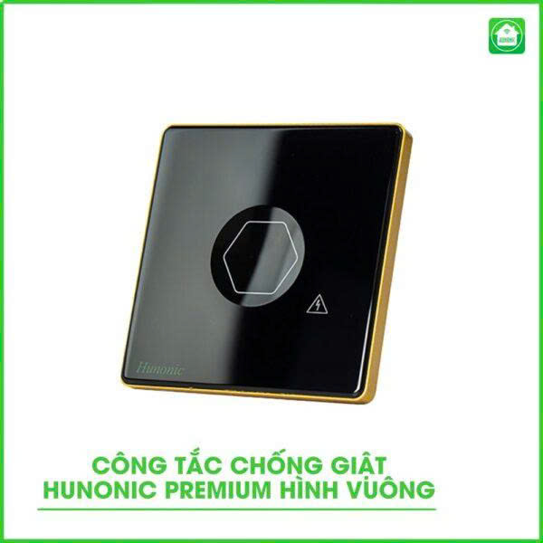 Công Tắc Hunonic Premium Hình Vuông, Chống Giật